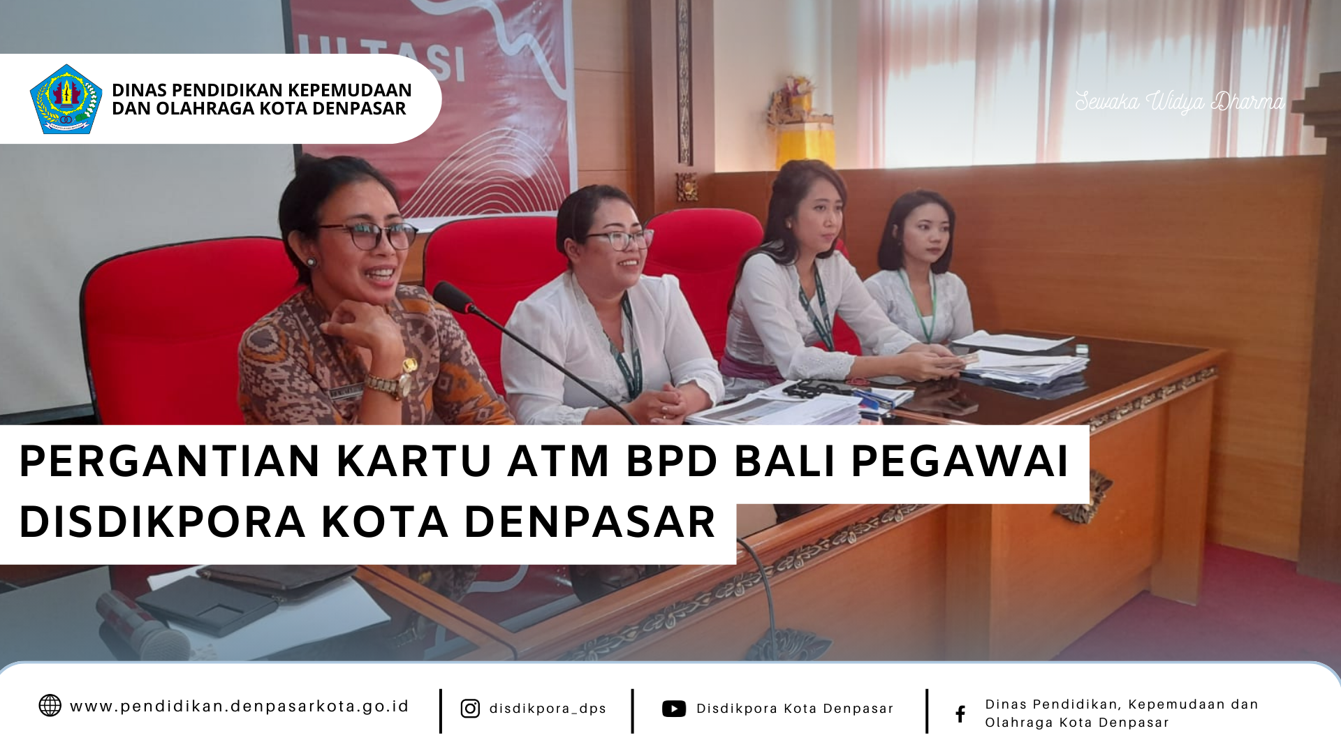 Pergantian Kartu ATM BPD Bali Pegawai Disdikpora Kota Denpasar